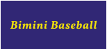 Bimini Baseball