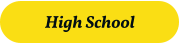 High School